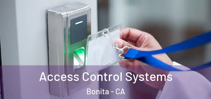  Access Control Systems Bonita - CA