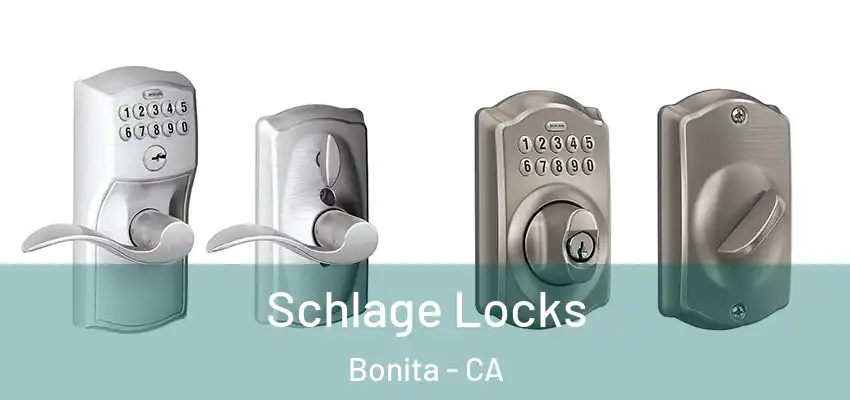  Schlage Locks Bonita - CA